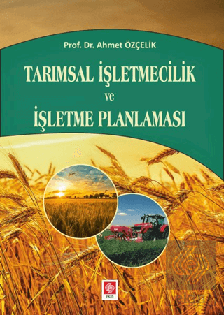 Tarımsal İşletmecilik ve İşletme Planlaması