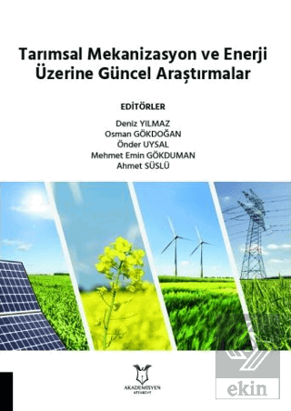 Tarımsal Mekanizasyon ve Enerji Üzerine Güncel Ara