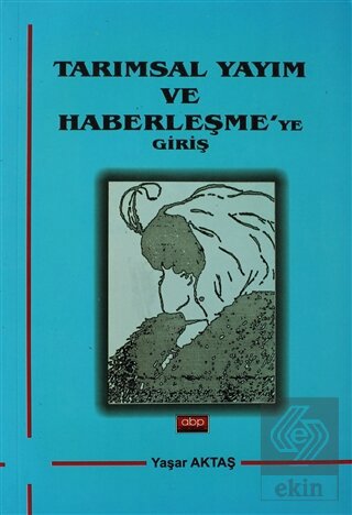 Tarımsal Yayım ve Haberleşme\'ye Giriş