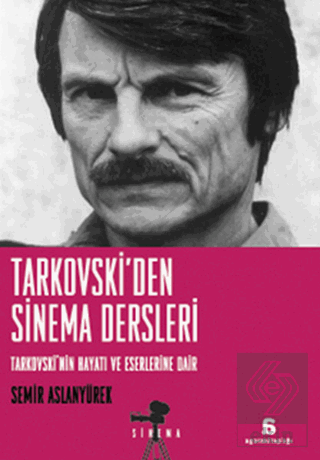 Tarkovski\'den Sinema Dersleri