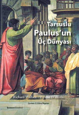 Tarsuslu Paulus\'un Üç Dünyası