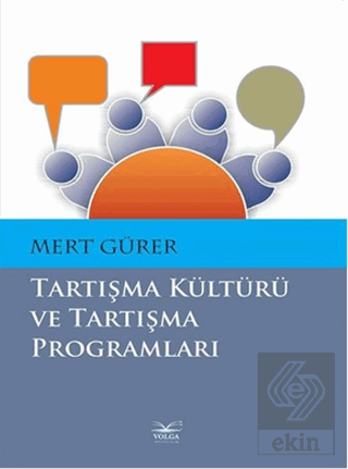 Tartışma Kültürü ve Tartışma Programları