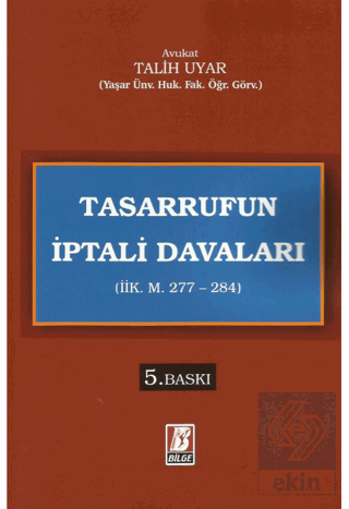 Tasarrufun İptali Davaları (İİK. M. 277 - 284)