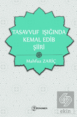 Tasavvuf Işığında Kemal Edib Şiiri