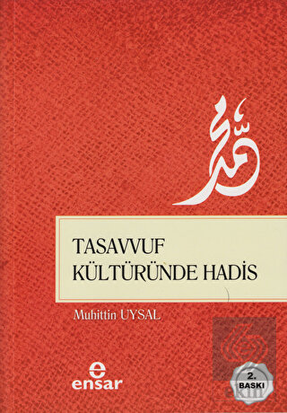 Tasavvuf Kültüründe Hadis