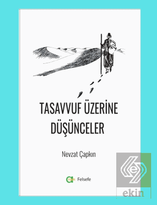 Tasavvuf Üzerine Düşünceler