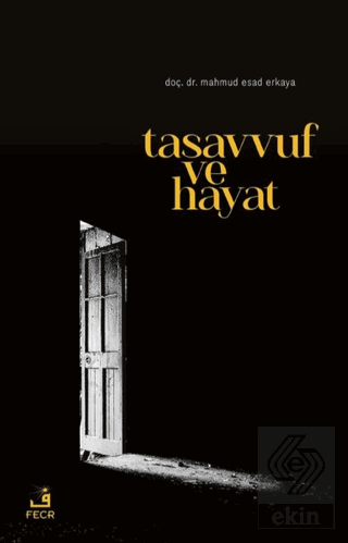 Tasavvuf ve Hayat