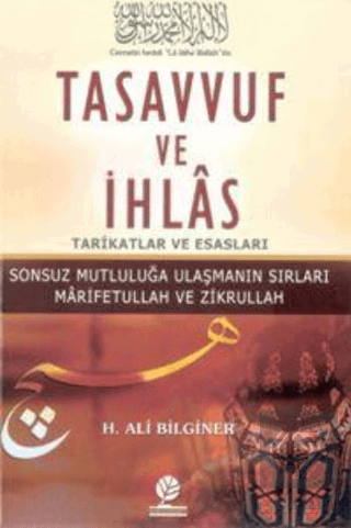 Tasavvuf ve İhlas