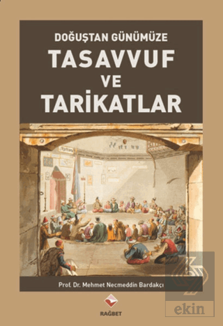 Tasavvuf ve Tarikatlar