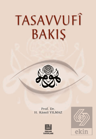 Tasavvufi Bakış