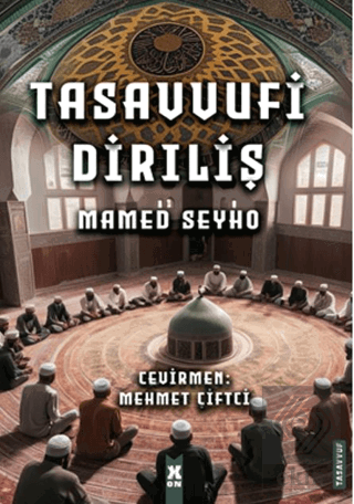 Tasavvufi Diriliş