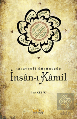 Tasavvufi Düşüncede İnsan-ı Kamil