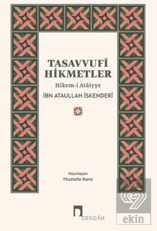 Tasavvufi Hikmetler Hikem-i Ataiyye