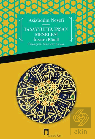 Tasavvufta İnsan Meselesi İnsan-ı Kamil