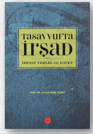 Tasavvufta İrşad İrfani Tebliğ ve Davet