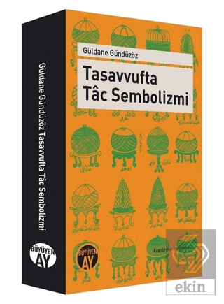 Tasavvufta Tac Sembolizmi