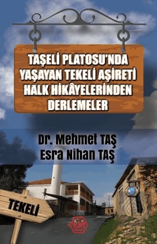 Taşeli Platosu\'nda Yaşayan Tekeli Aşireti Halk Hik