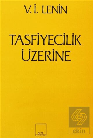 Tasfiyecilik Üzerine