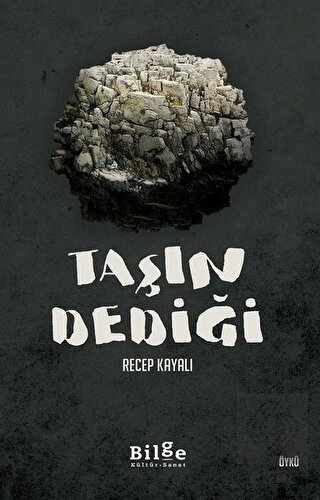 Taşın Dediği