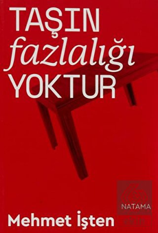 Taşın Fazlalığı Yoktur