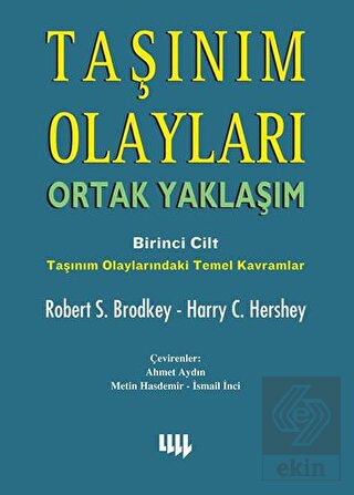 Taşınım Olayları - Birinci Cilt / Ortak Yaklaşım