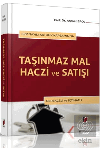 Taşınmaz Mal Haczi ve Satışı