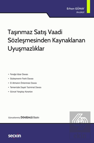 Taşınmaz Satış Vaadi Sözleşmesinden Kaynaklanan Uyuşmazlıklar