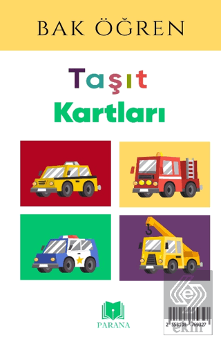 Taşıtlar - Bak Öğren Kartları - İlk Bilgilerim