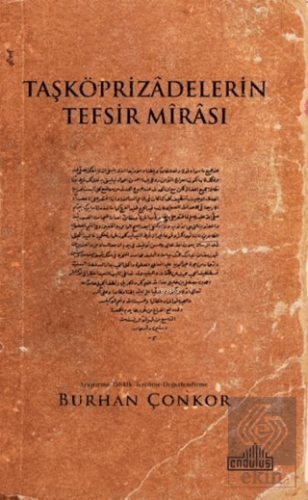 Taşköprizadelerin Tefsir Mirası