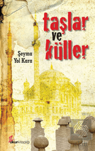 Taşlar ve Küller