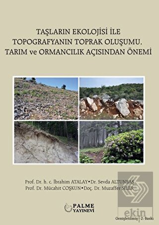 Taşların Ekolojisi İle Topografyanın Toprak Oluşum