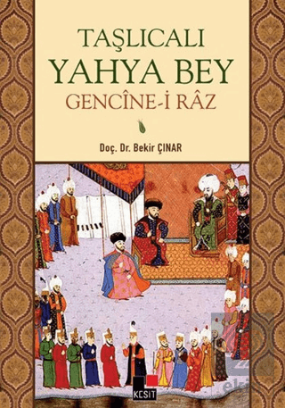 Taşlıcalı Yahya Bey Gencine-i Raz