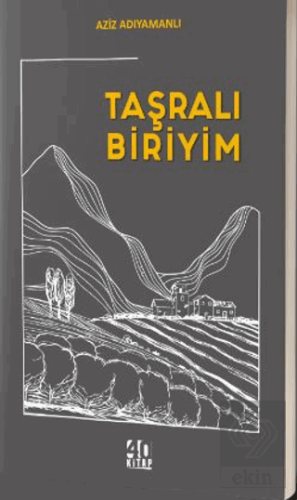 Taşralı Biriyim