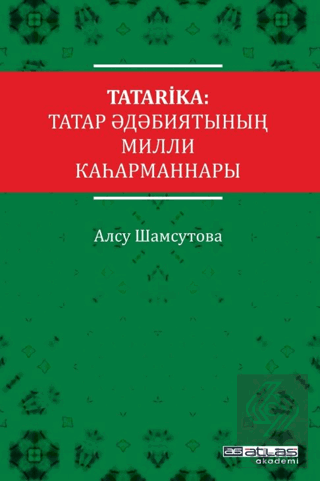 Tatarika: Tatar Edebiyatının Milli Kahramanları