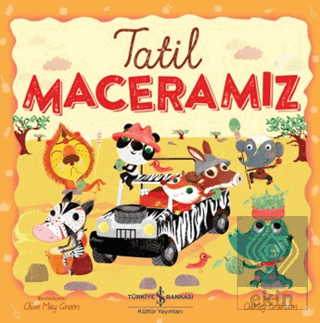 Tatil Maceramız