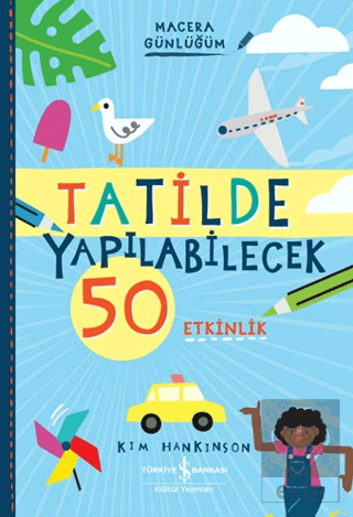 Tatilde Yapılabilecek 50 Etkinlik - Macera Günlüğüm