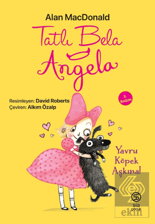 Tatlı Bela Angela - Yavru Köpek Aşkına