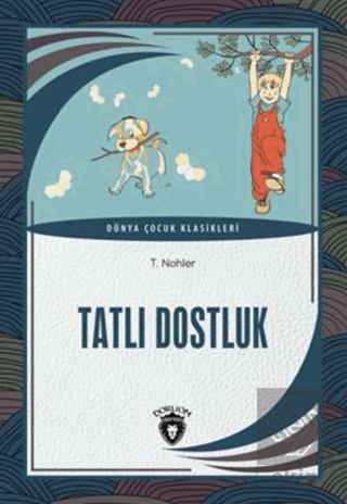 Tatlı Dostluk