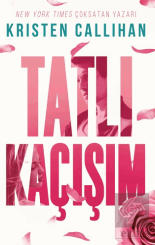 Tatlı Kaçışım