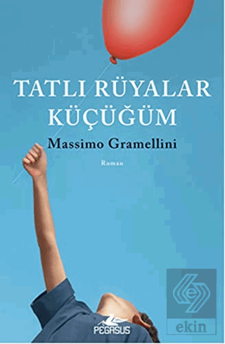 Tatlı Rüyalar Küçüğüm