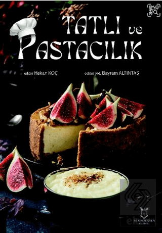 Tatlı ve Pastacılık