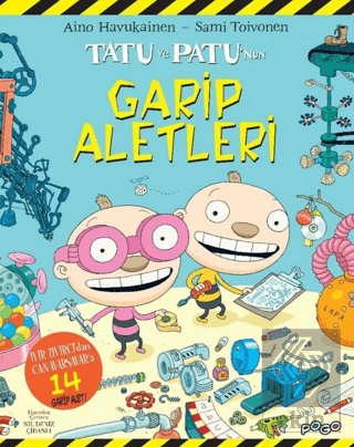 Tatu ve Patu\'nun Garip Aletleri