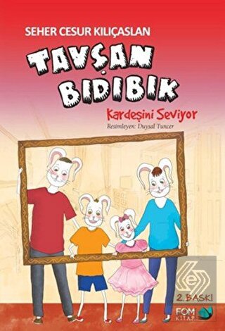 Tavşan Bıdıbık Kardeşini Seviyor