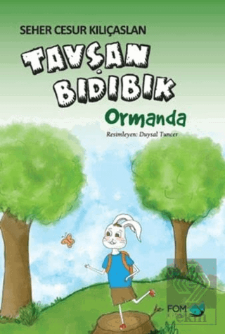 Tavşan Bıdıbık Ormanda