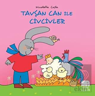 Tavşan Can ile Civcivler