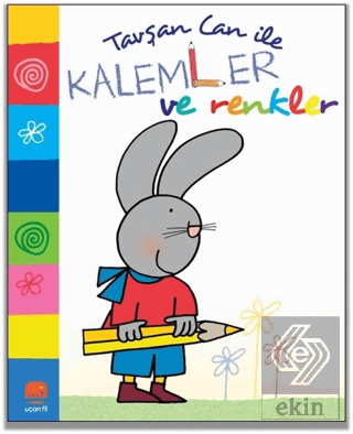 Tavşan Can İle Kalemler ve Renkler