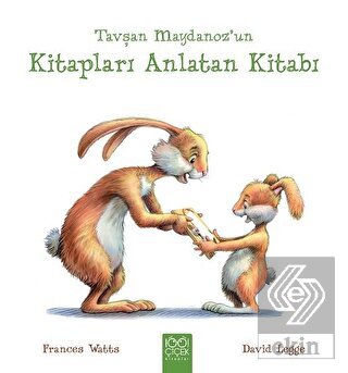 Tavşan Maydanoz\'un Kitapları Anlatan Kitabı