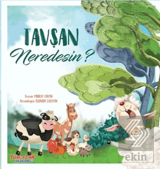 Tavşan Neredesin?