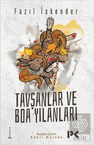 Tavşanlar ve Boa Yılanları