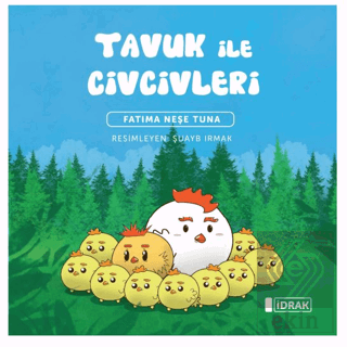 Tavuk ile Civcivleri